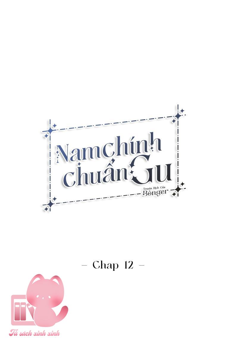 Nam Chính Chuẩn Gu - Chap 12