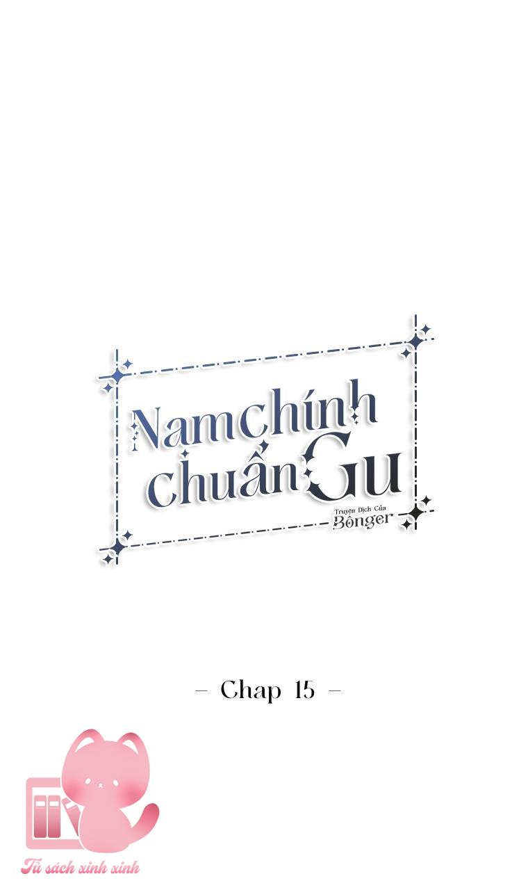 Nam Chính Chuẩn Gu - Chap 15