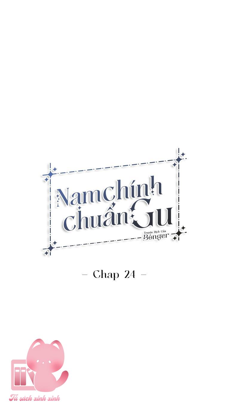 Nam Chính Chuẩn Gu - Chap 24