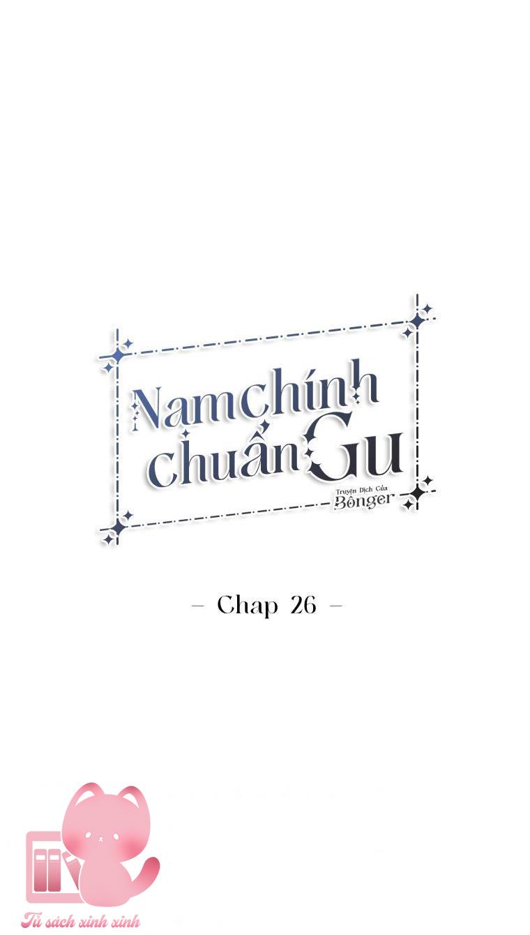 Nam Chính Chuẩn Gu - Chap 26