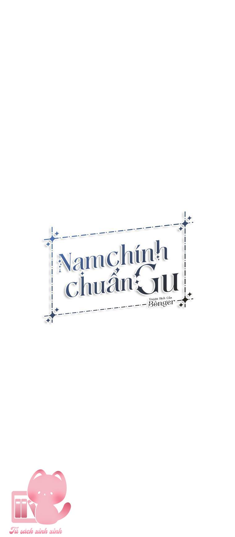 Nam Chính Chuẩn Gu - Chap 33