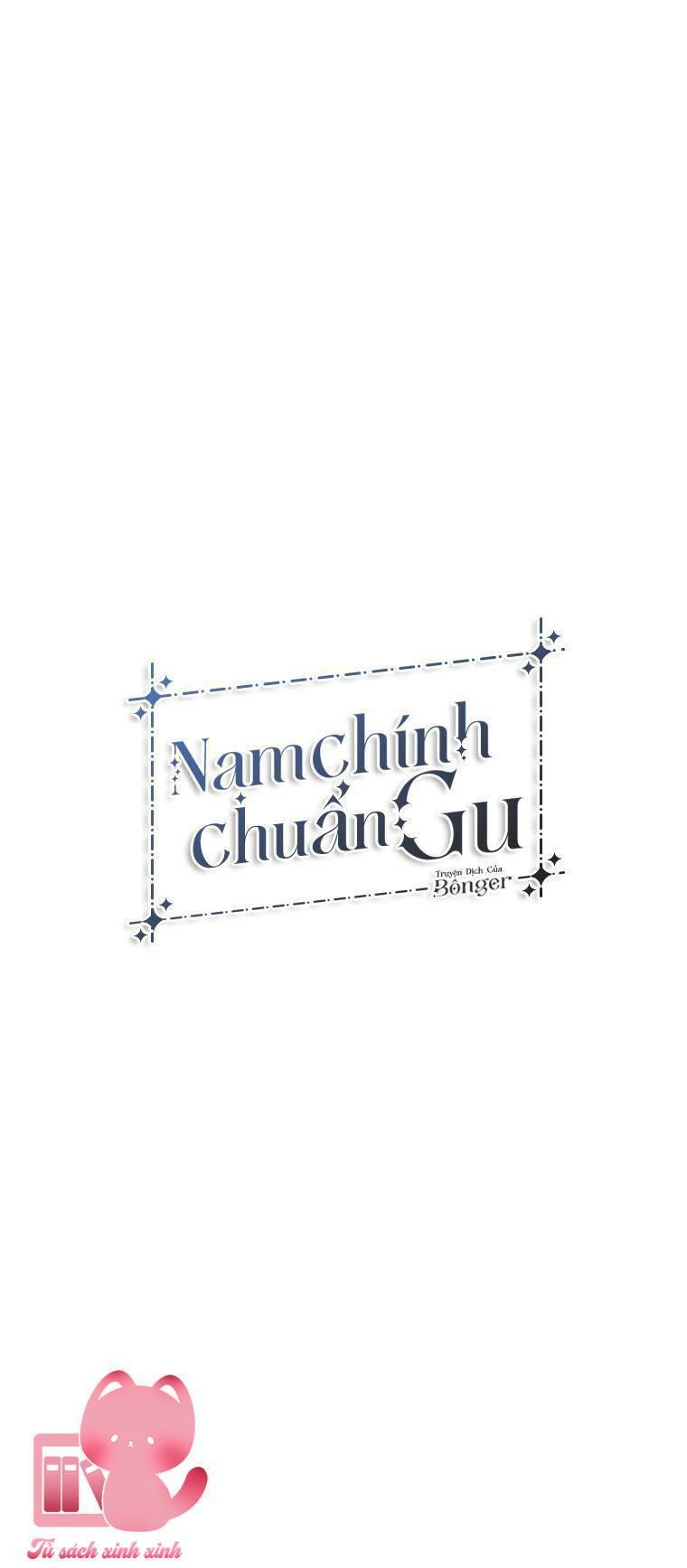 Nam Chính Chuẩn Gu - Chap 48