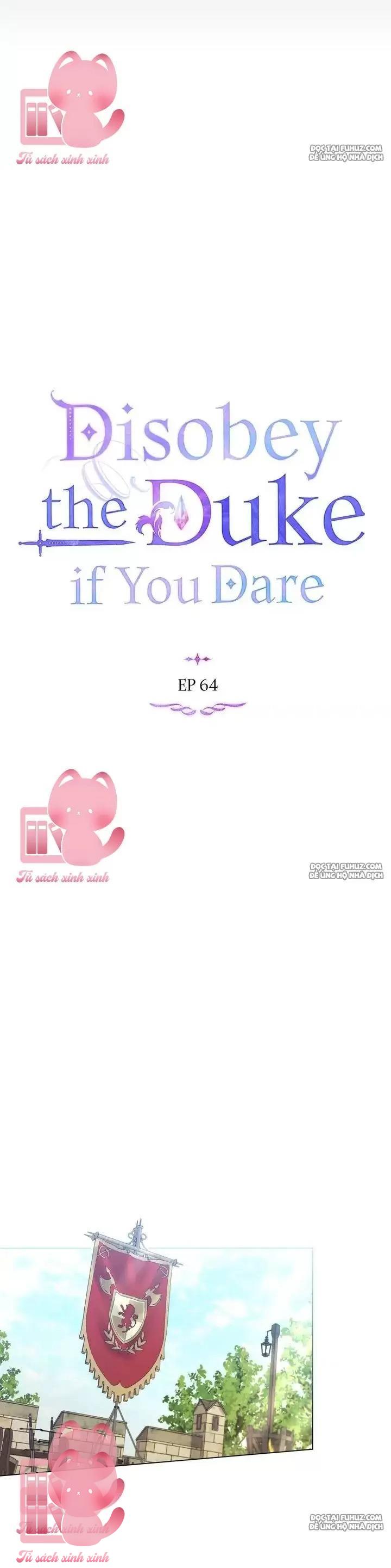 Nếu Không Vâng Lời Công Tước - Chap 64