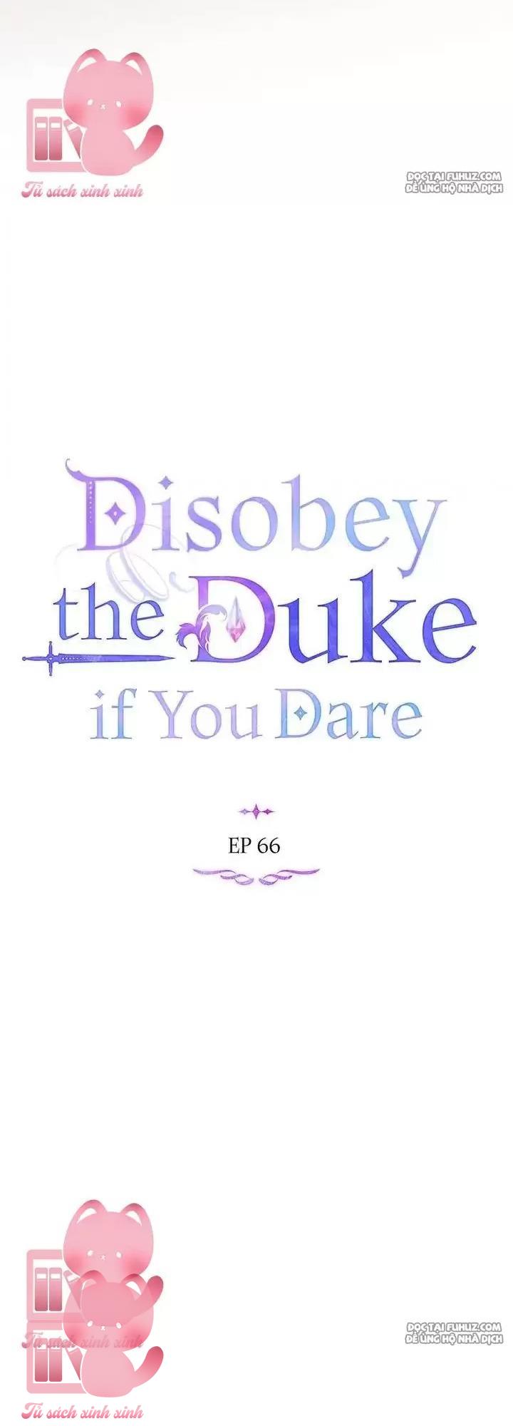 Nếu Không Vâng Lời Công Tước - Chap 66