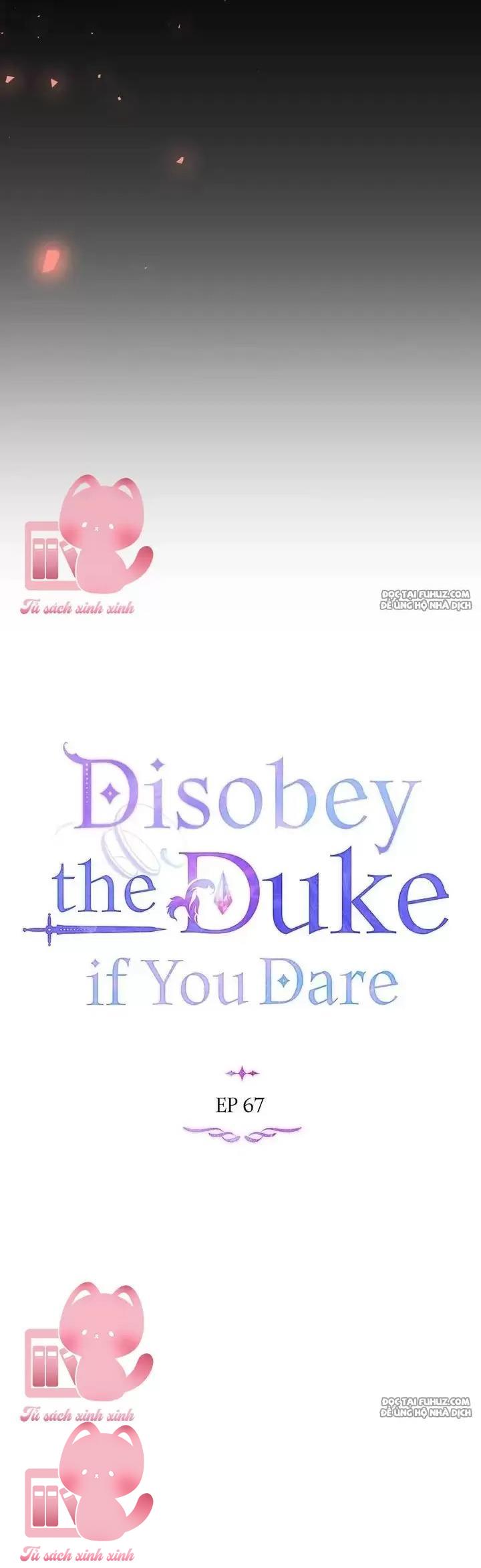 Nếu Không Vâng Lời Công Tước - Chap 67