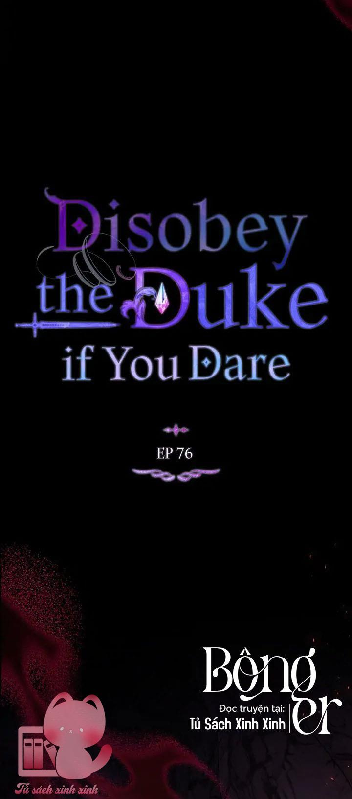Nếu Không Vâng Lời Công Tước - Chap 76