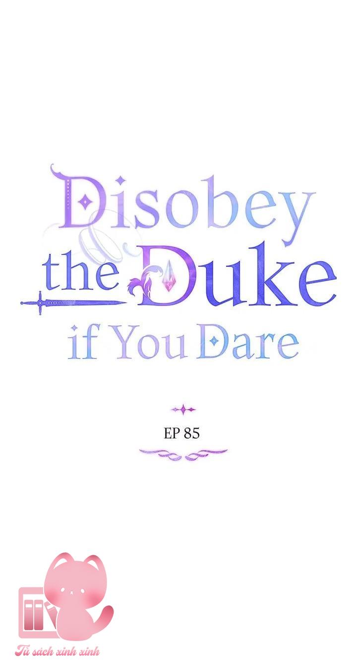 Nếu Không Vâng Lời Công Tước - Chap 85