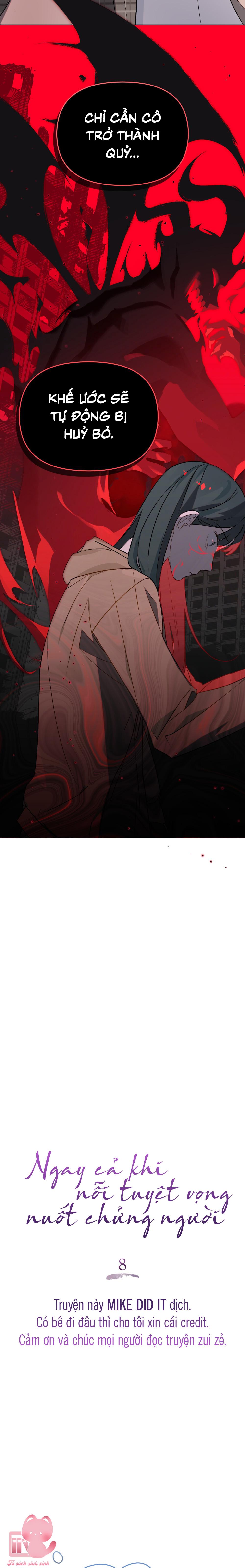 Ngay Cả Khi Nỗi Tuyệt Vọng Nuốt Chửng Người - Chap 8
