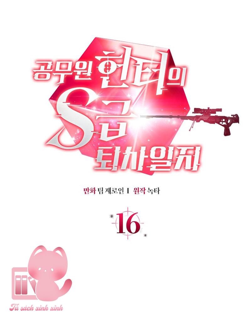 Nhật Ký Từ Chức Cấp S Của Thợ Săn Công Chức - Chap 16