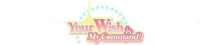 Nói Tôi Nghe Điều Ước Của Cậu! - Chap 18