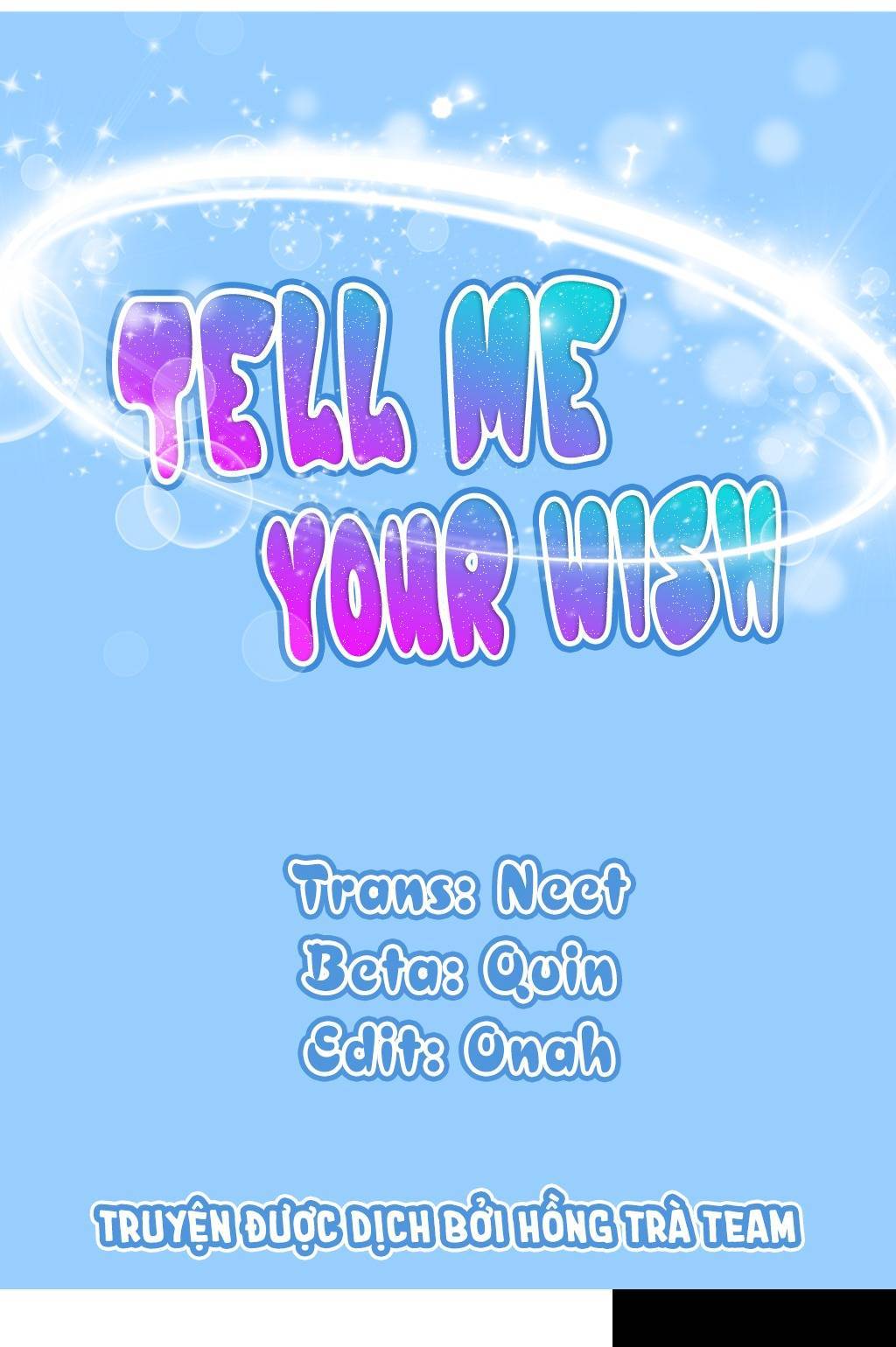 Nói Tôi Nghe Điều Ước Của Cậu! - Chap 7