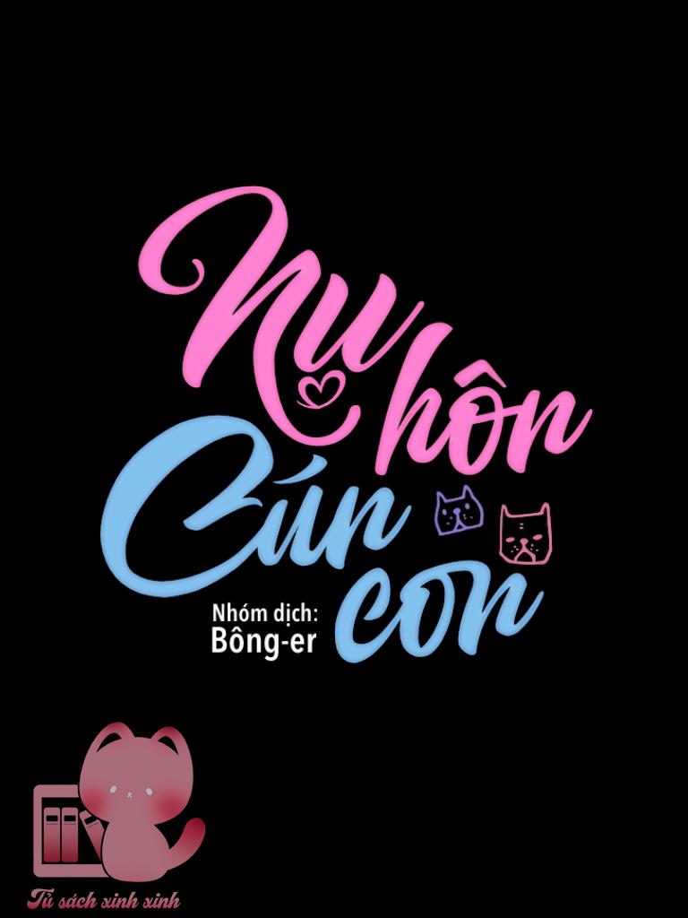 Nụ Hôn Cún Con - A Good Day To Be A Dog - Chap 32