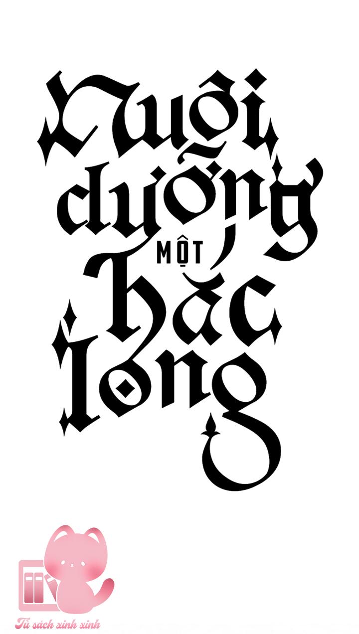 Nuôi Dưỡng Một Hắc Long - Chap 16