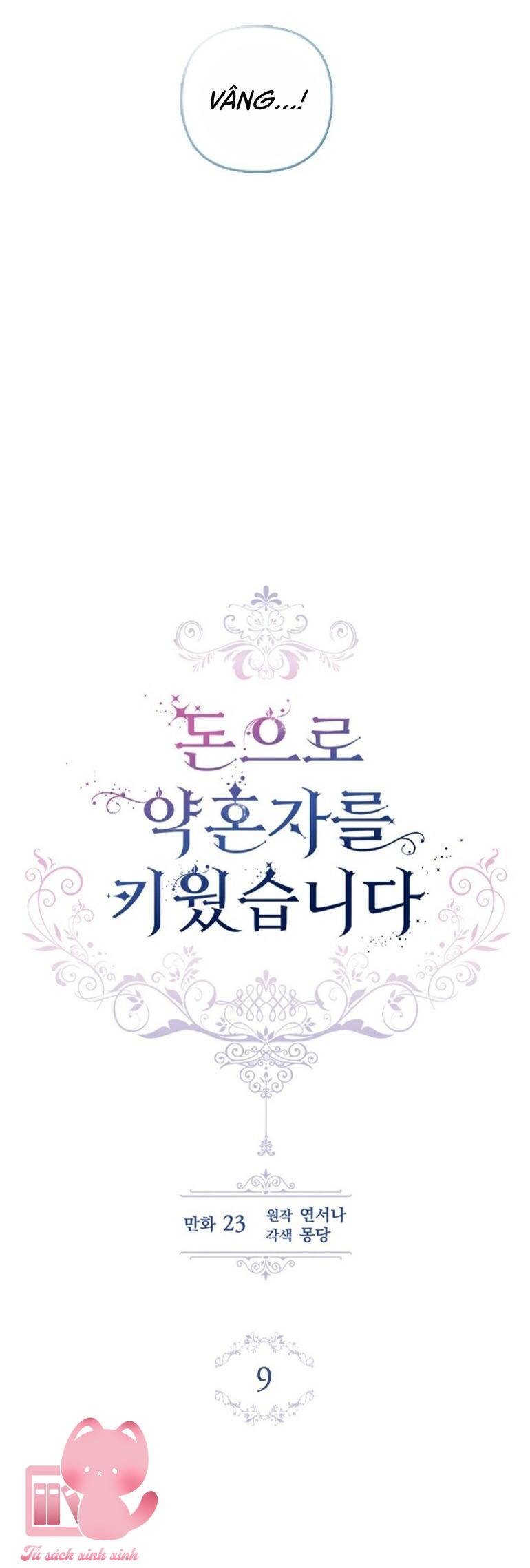 Nuôi Vị Hôn Phu Bằng Tiền Bạc - Chap 9