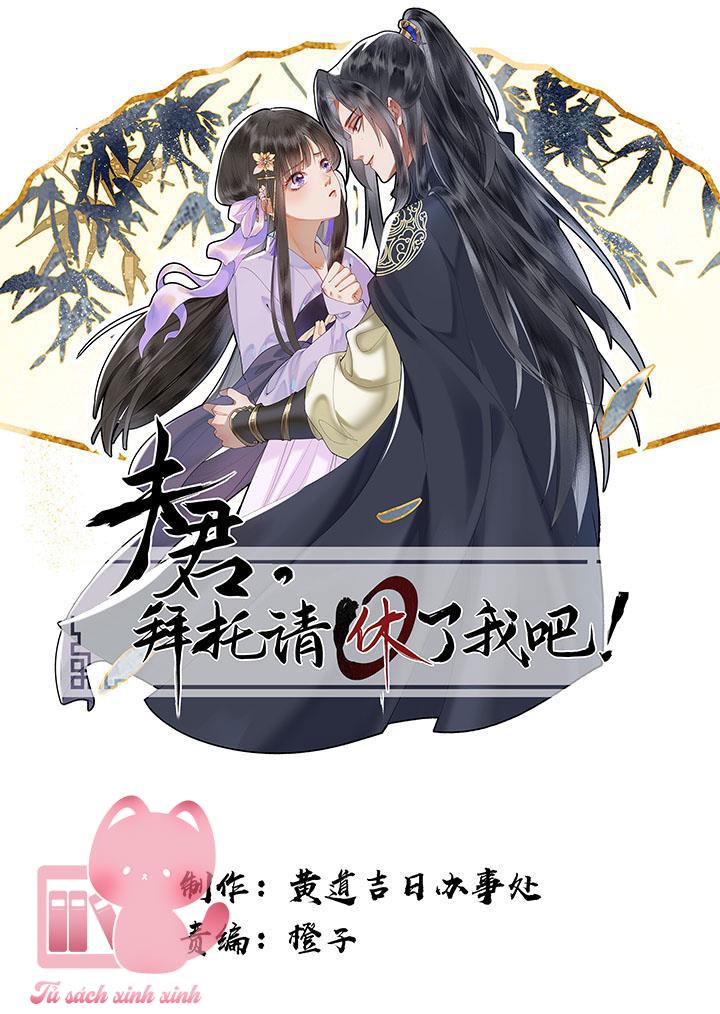 Phu Quân, Làm Ơn Để Ta Yên! - Chap 32