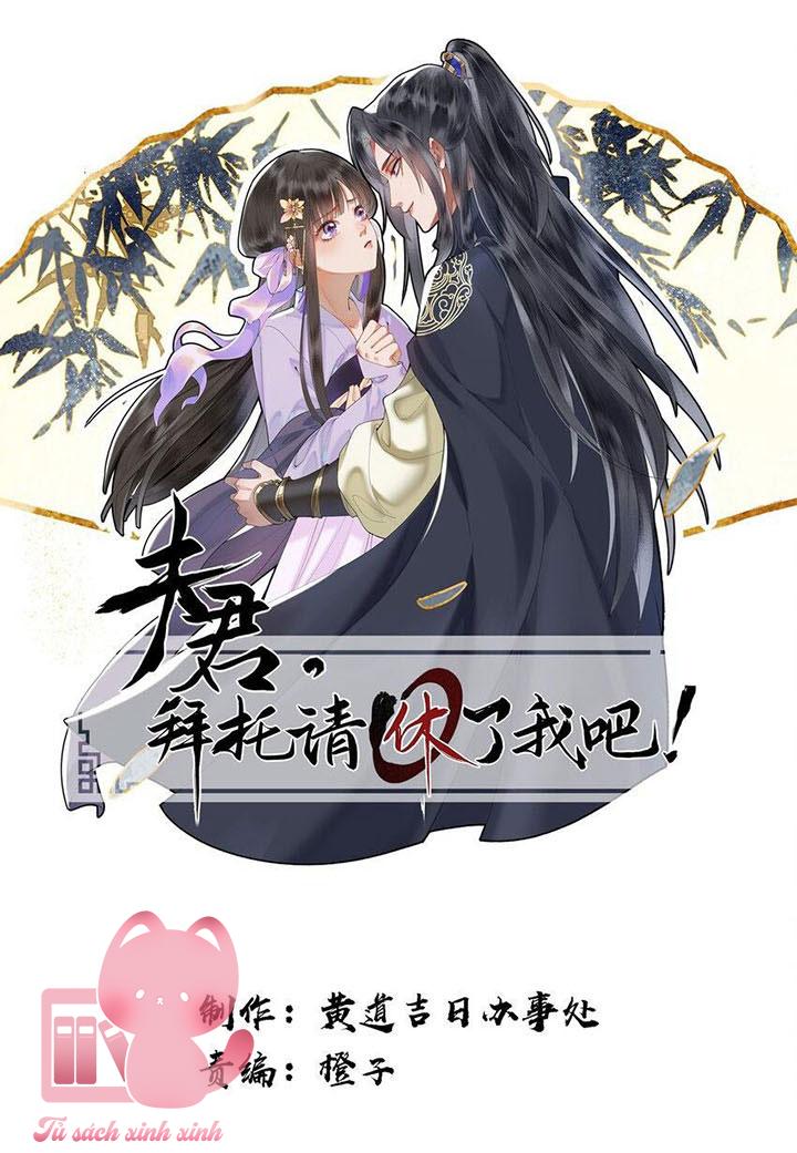 Phu Quân, Làm Ơn Để Ta Yên! - Chap 40