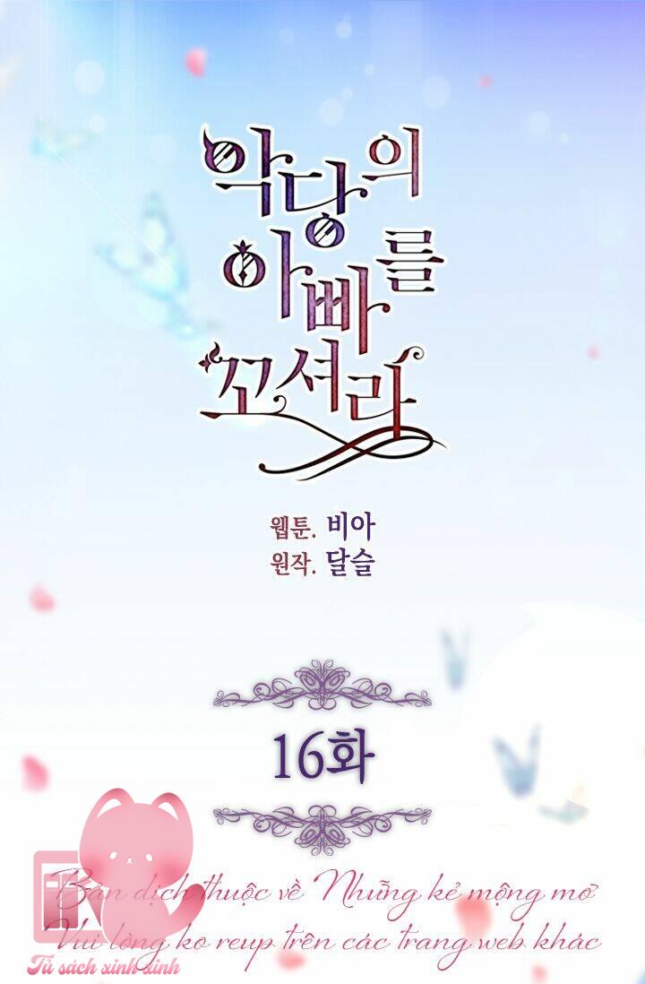 Quyến Rũ Papa Của Nhân Vật Phản Diện - Chap 16