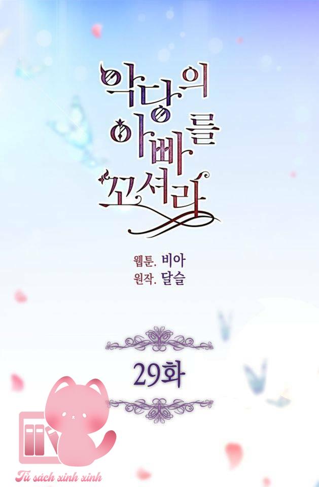 Quyến Rũ Papa Của Nhân Vật Phản Diện - Chap 29