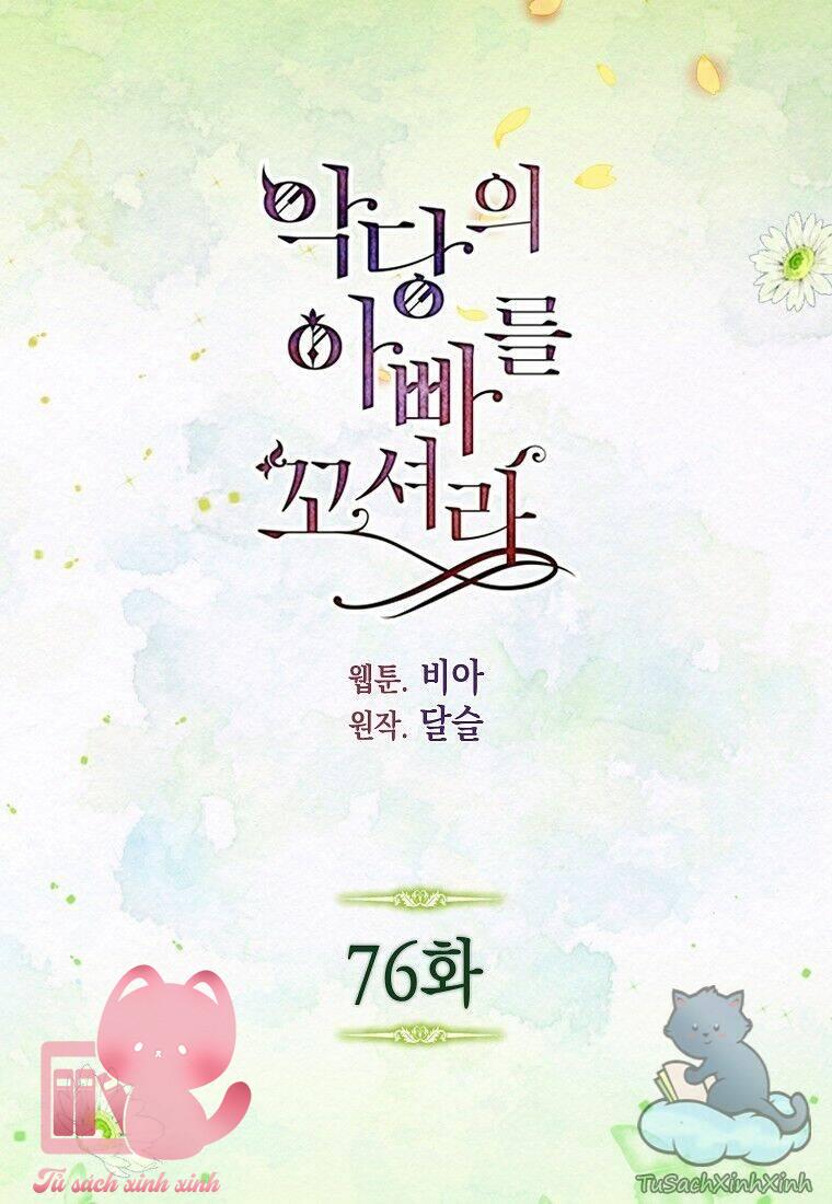 Quyến Rũ Papa Của Nhân Vật Phản Diện - Chap 76