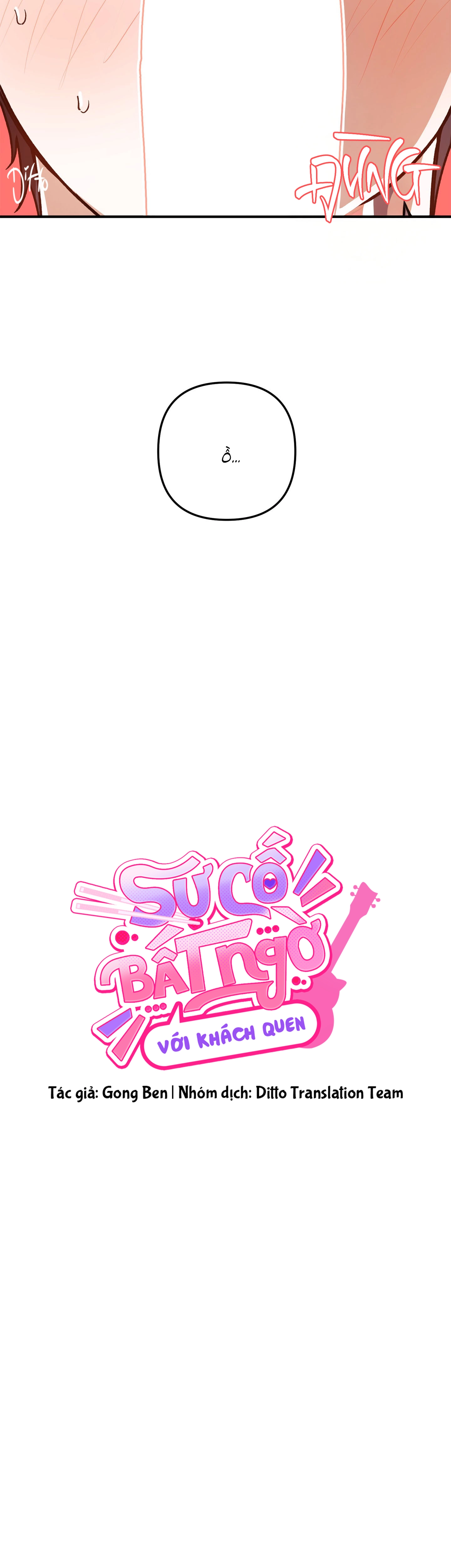 Sự Cố Bất Ngờ Với Khách Quen - Chap 6