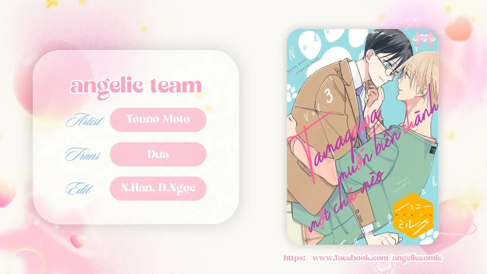 Tamagawa Muốn Biến Thành Một Chú Mèo - Chap 13