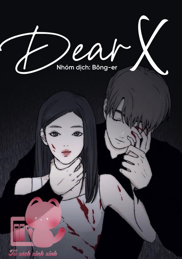 Thân Gửi X - Chap 6