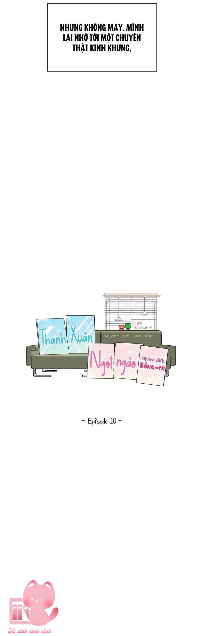 Thanh Xuân Ngọt Ngào - Chap 10