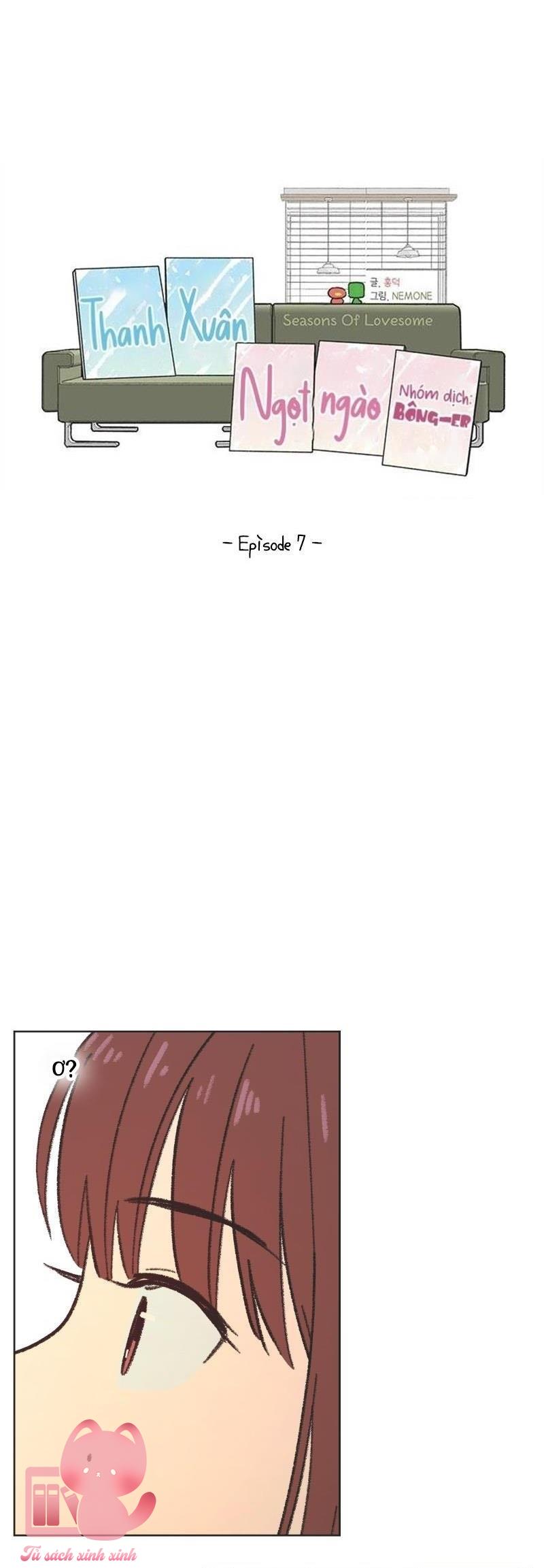 Thanh Xuân Ngọt Ngào - Chap 7