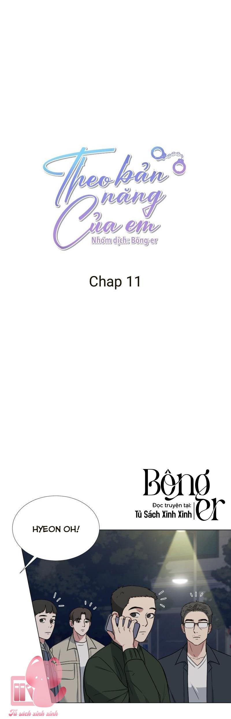 Theo Bản Năng Của Em - Chap 11