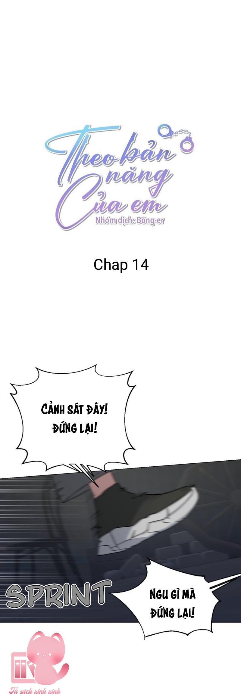 Theo Bản Năng Của Em - Chap 14