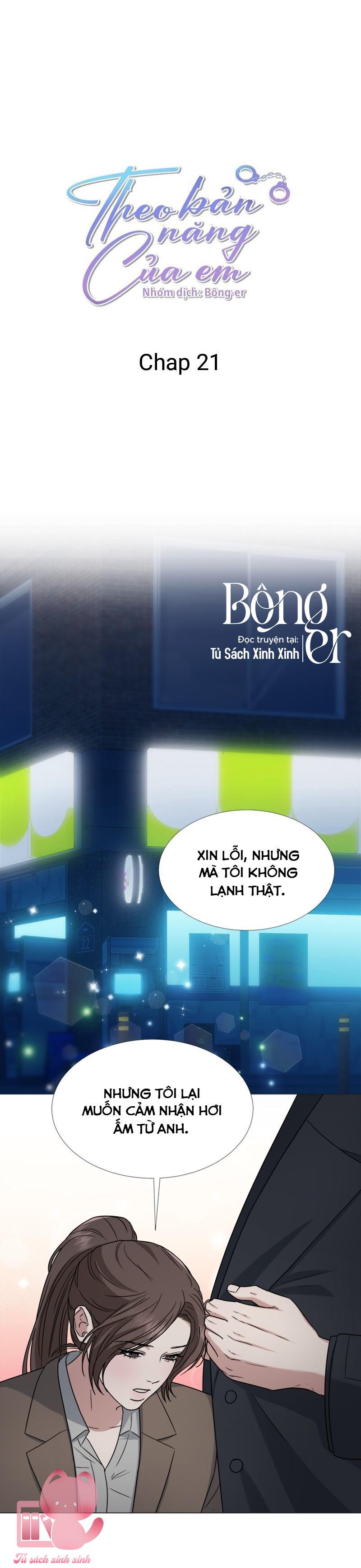 Theo Bản Năng Của Em - Chap 21