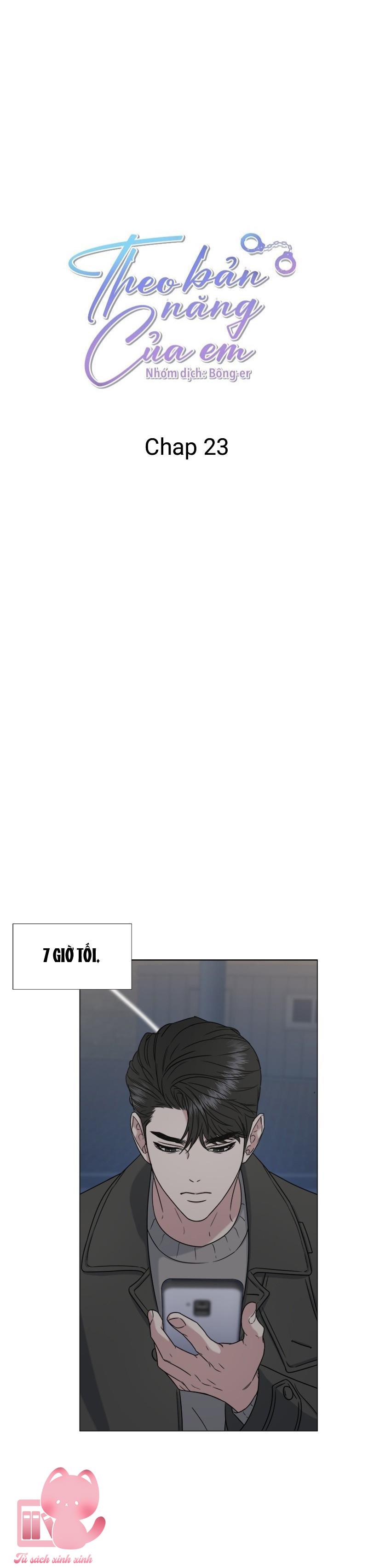 Theo Bản Năng Của Em - Chap 23