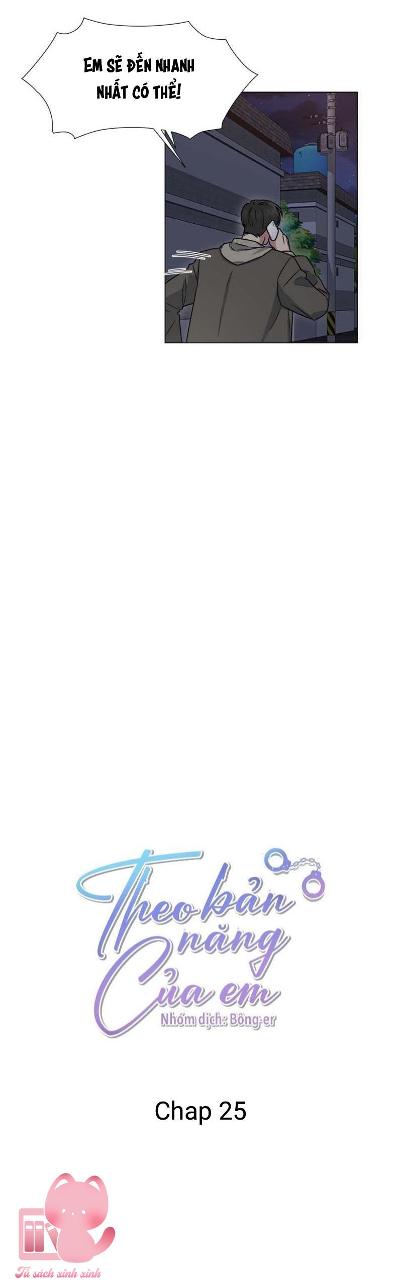 Theo Bản Năng Của Em - Chap 25