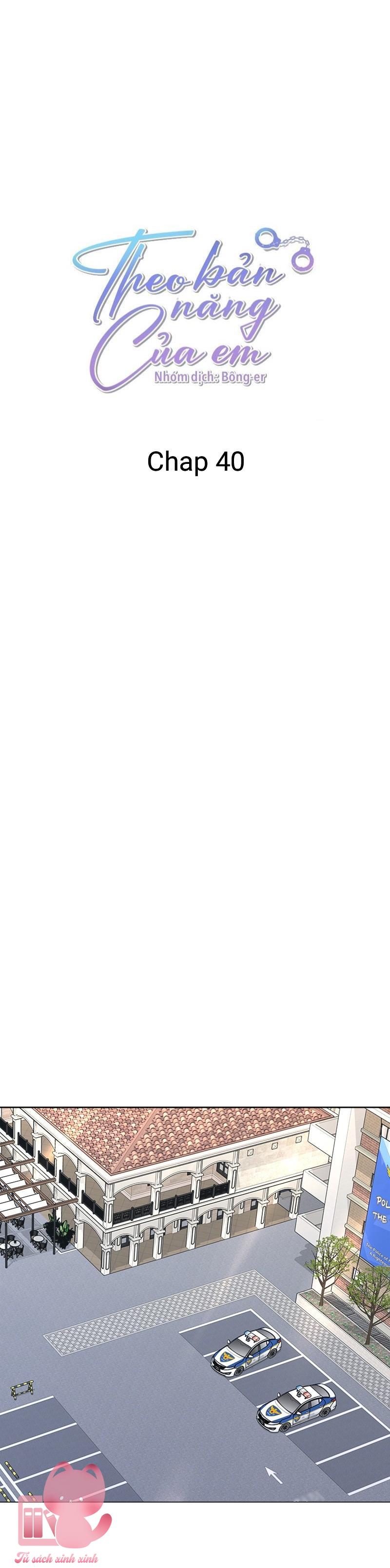 Theo Bản Năng Của Em - Chap 40