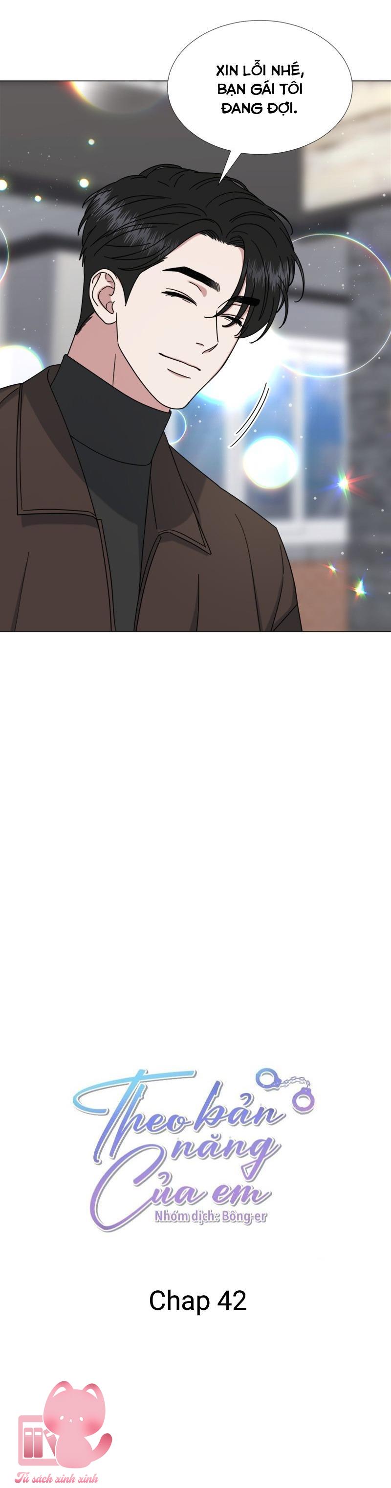 Theo Bản Năng Của Em - Chap 42