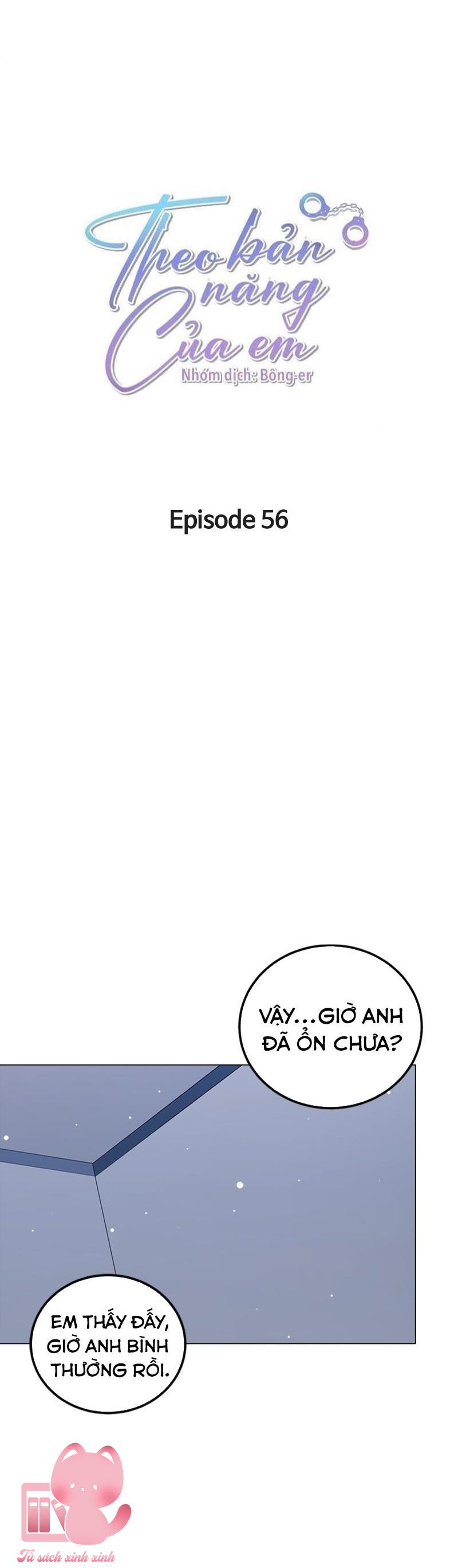 Theo Bản Năng Của Em - Chap 56