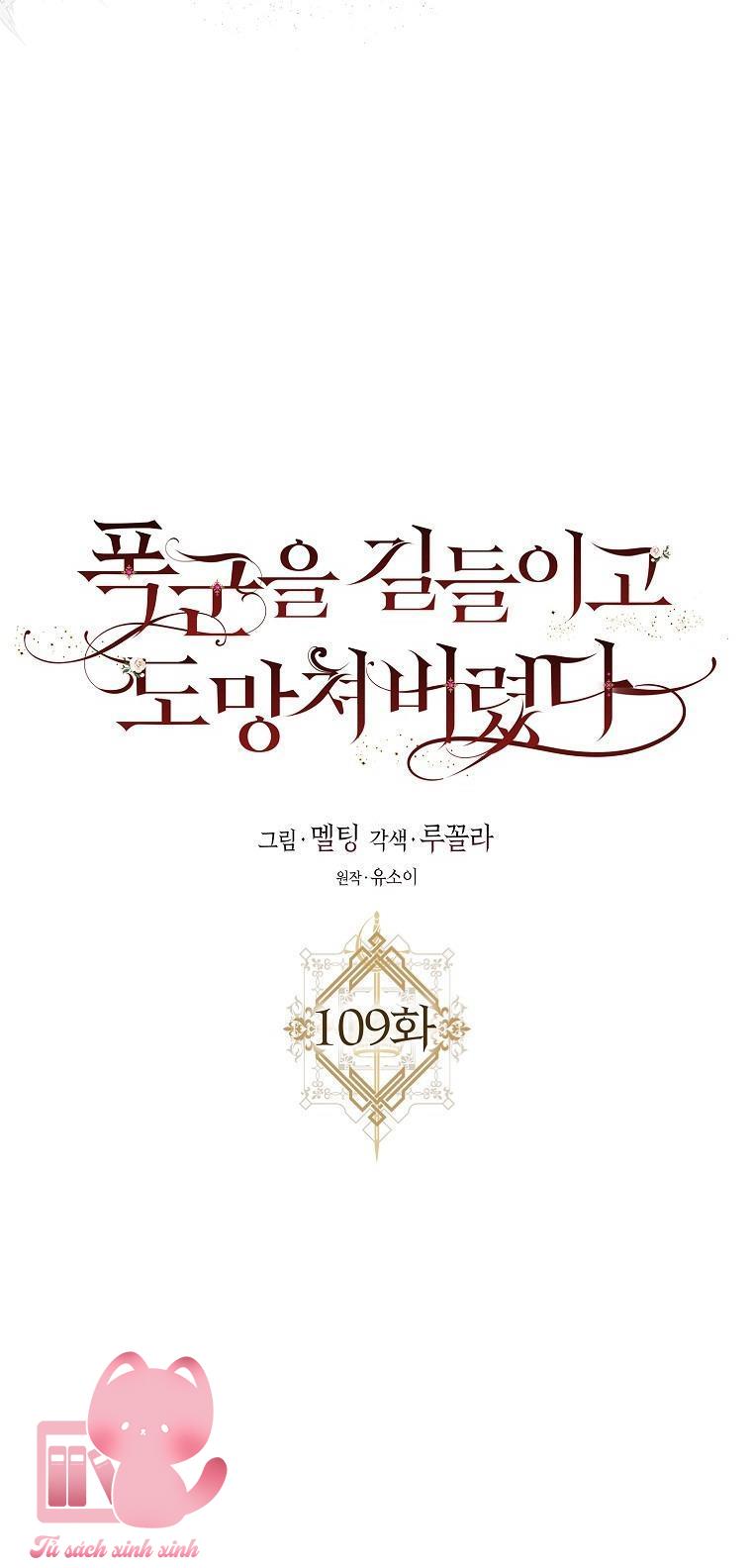 Thuần Hóa Bạo Chúa Rồi Bỏ Trốn - Chap 109