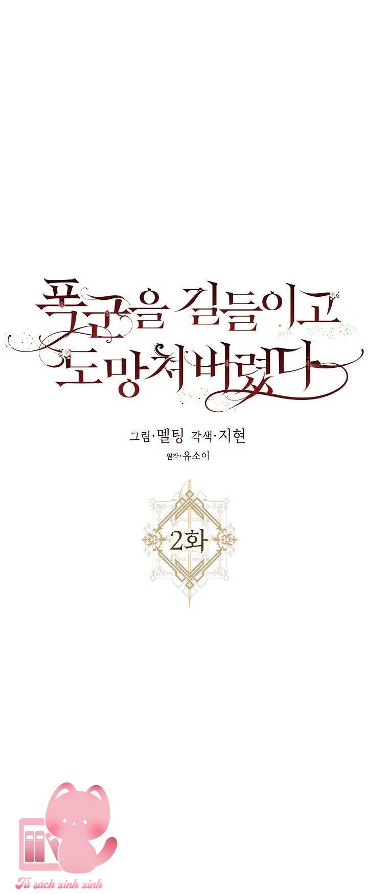 Thuần Hóa Bạo Chúa Rồi Bỏ Trốn - Chap 2