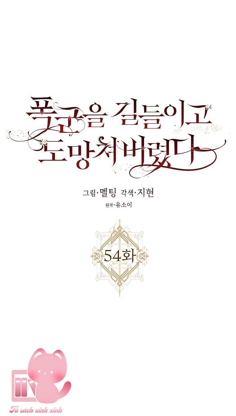 Thuần Hóa Bạo Chúa Rồi Bỏ Trốn - Chap 54