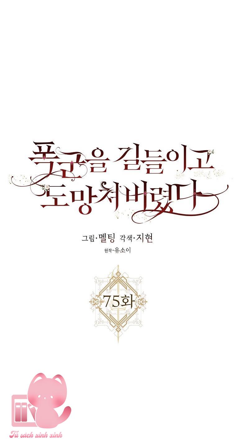 Thuần Hóa Bạo Chúa Rồi Bỏ Trốn - Chap 75