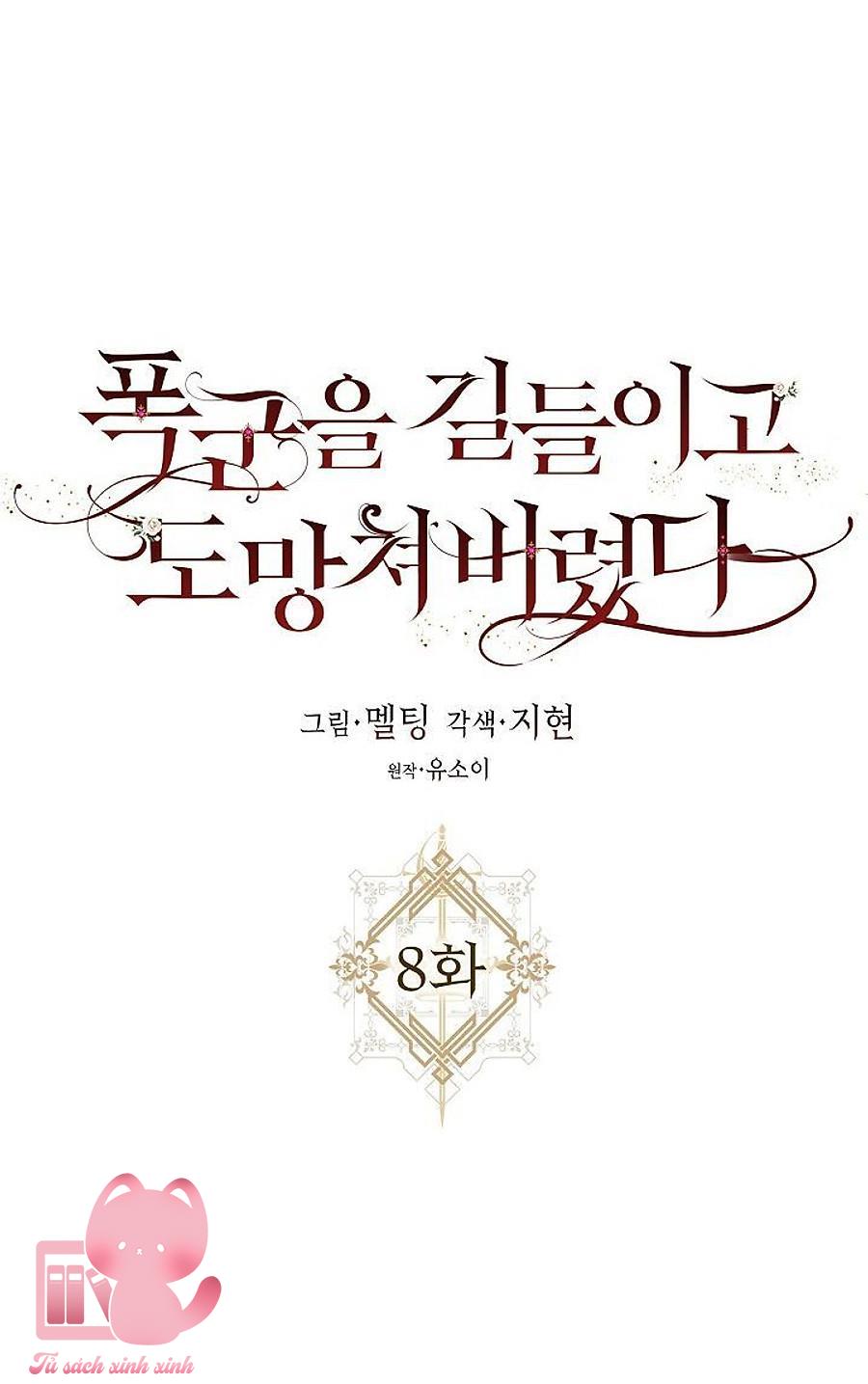 Thuần Hóa Bạo Chúa Rồi Bỏ Trốn - Chap 8