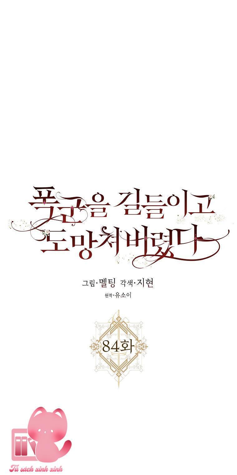 Thuần Hóa Bạo Chúa Rồi Bỏ Trốn - Chap 84