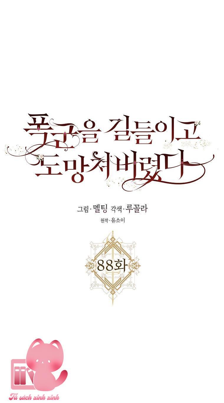 Thuần Hóa Bạo Chúa Rồi Bỏ Trốn - Chap 88