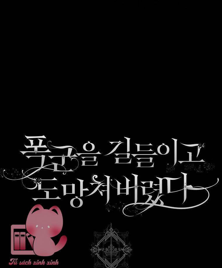 Thuần Hóa Bạo Chúa Rồi Bỏ Trốn - Chap 99