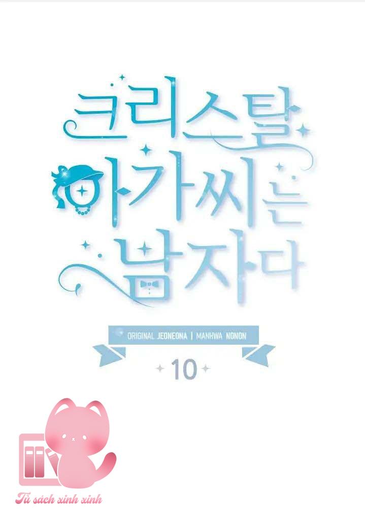 Tiểu Thư Crystal Là Nam Nhân - Chap 10