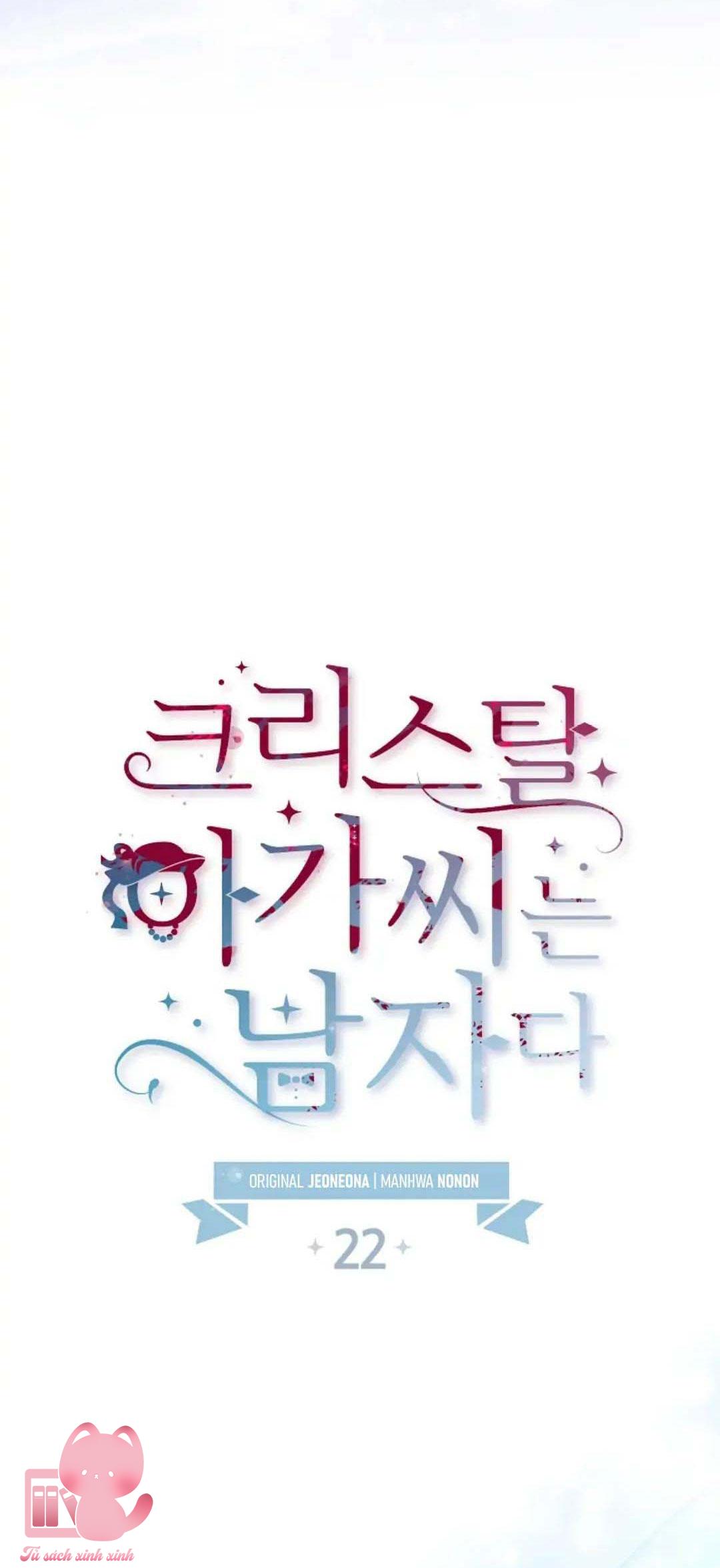 Tiểu Thư Crystal Là Nam Nhân - Chap 22