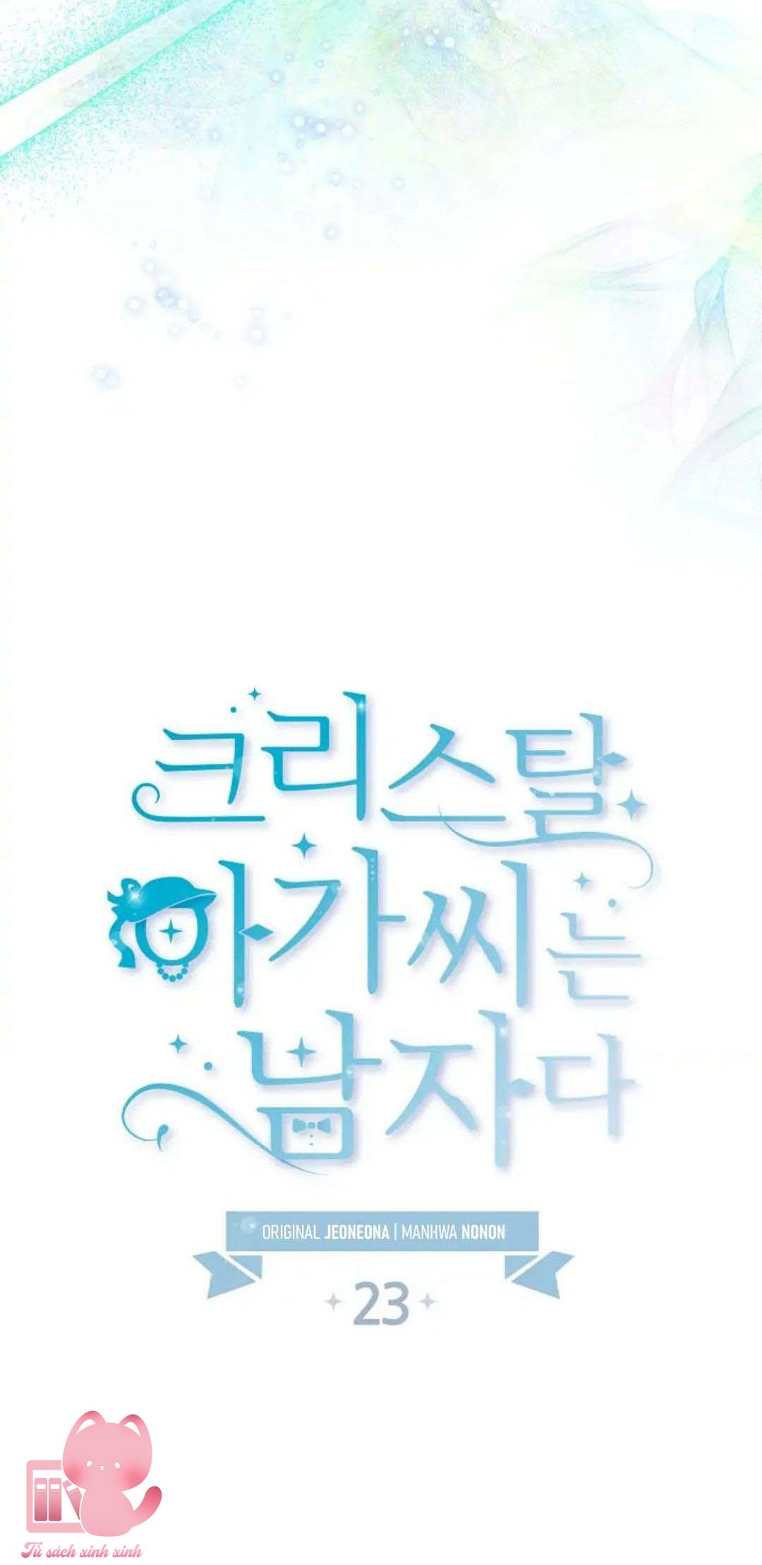 Tiểu Thư Crystal Là Nam Nhân - Chap 23