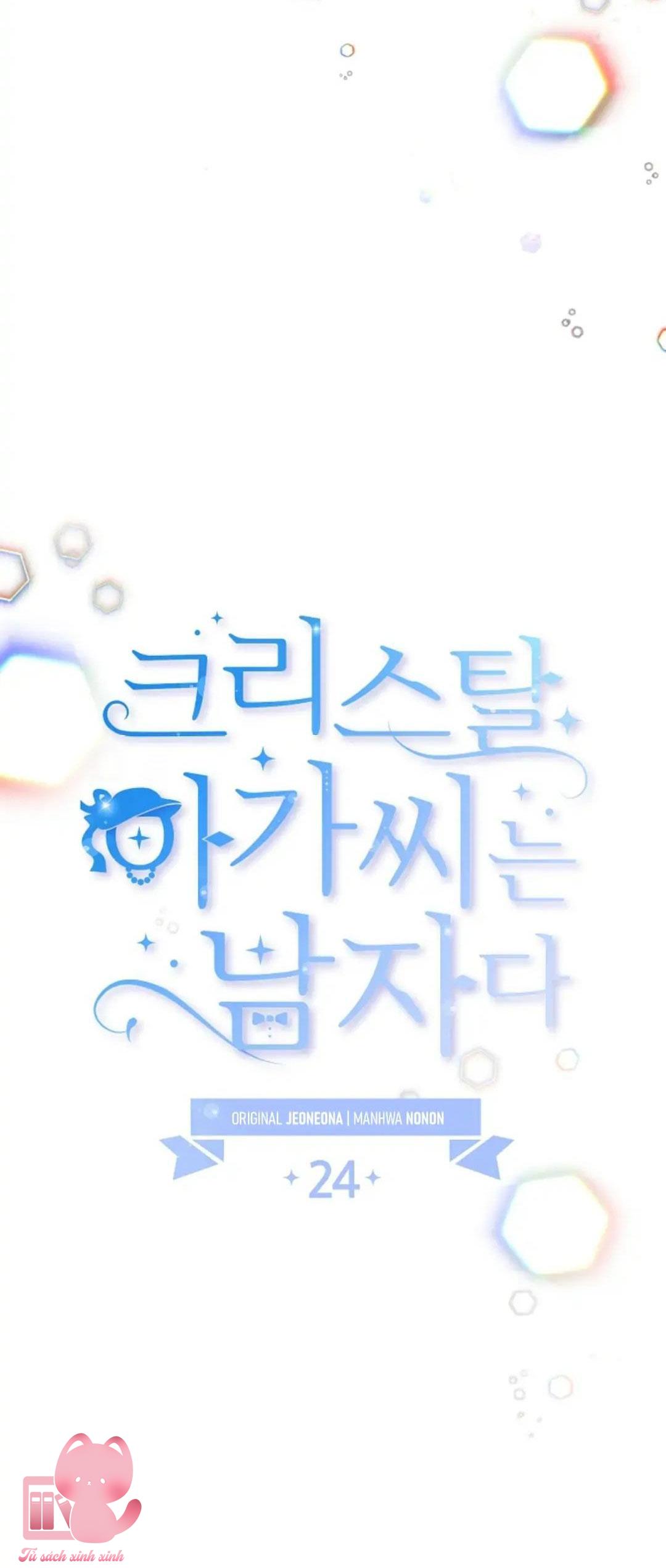 Tiểu Thư Crystal Là Nam Nhân - Chap 24