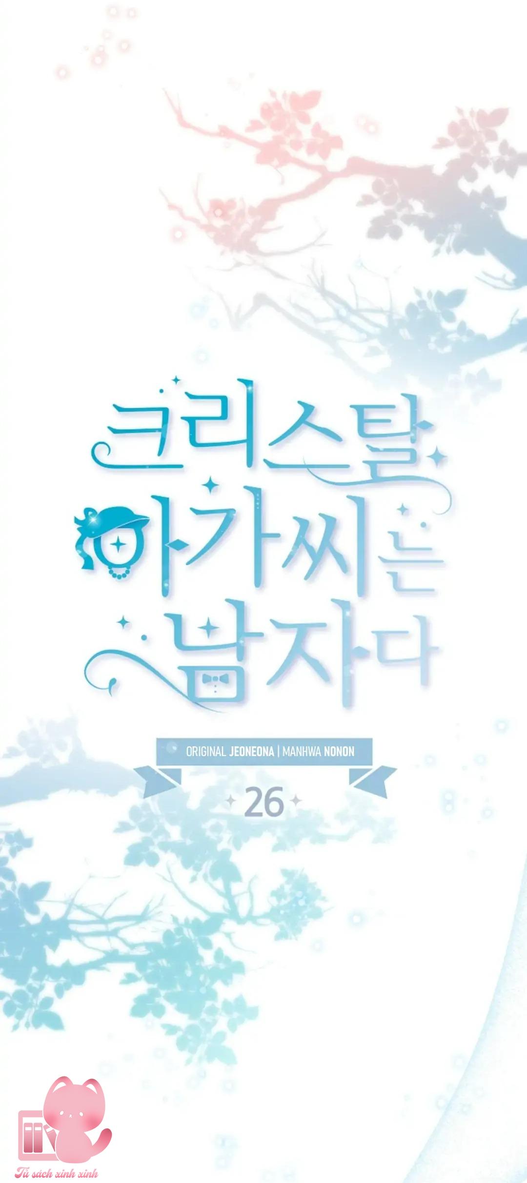 Tiểu Thư Crystal Là Nam Nhân - Chap 26