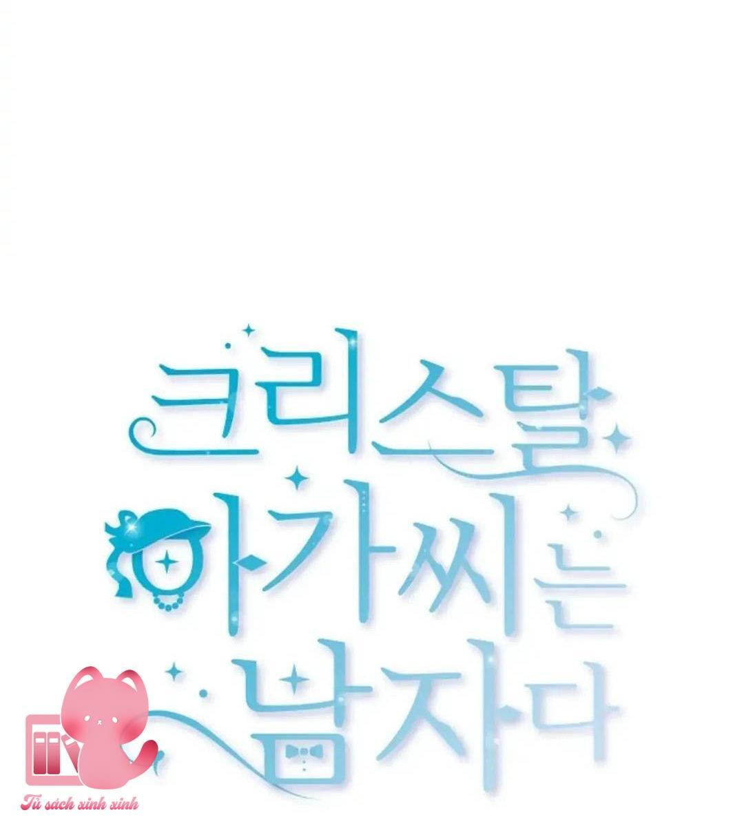 Tiểu Thư Crystal Là Nam Nhân - Chap 32